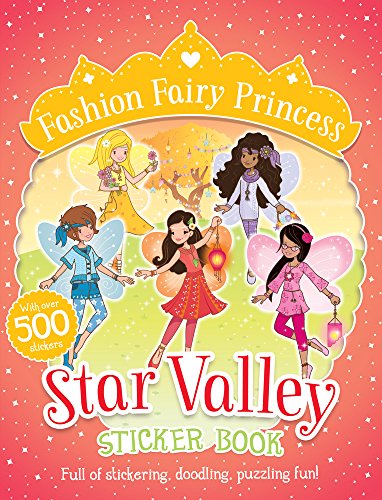 Imagen de archivo de Star Valley Sticker Book (Fashion Fairy Princess) a la venta por WorldofBooks