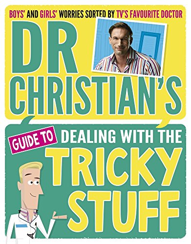 Beispielbild fr Dr Christian's Guide to Dealing with the Tricky Stuff zum Verkauf von WorldofBooks