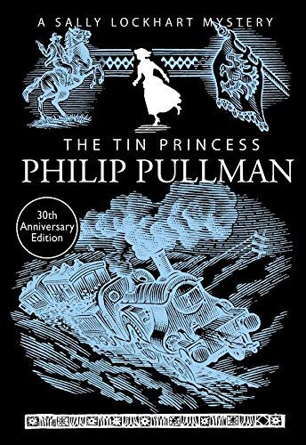 9781407154220: The Tin Princess: 4 (A Sally Lockhart Mystery)