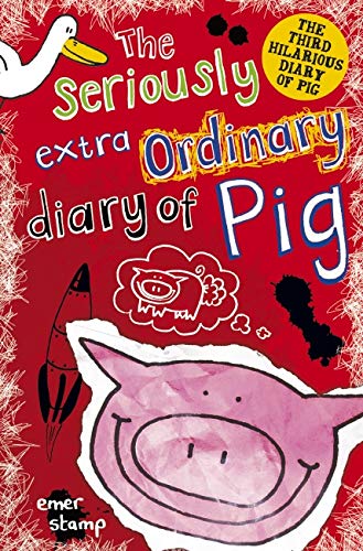 Imagen de archivo de Seriously Extraordinary Diary of Pig: 3 a la venta por WorldofBooks