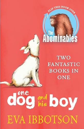 Stock image for The Abominables/One Dog and his Boy Bind Up for sale by AwesomeBooks