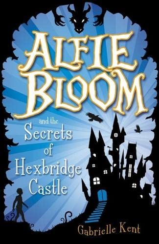 9781407155791: Alfie Bloom and the Secrets of Hexbridge Castle
