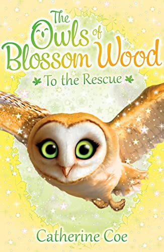 Stock image for The Owls of Blossom Wood: To the Rescue for sale by Jenson Books Inc