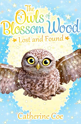 Stock image for The Owls of Blossom Wood: Lost and Found for sale by SecondSale