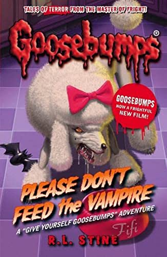 Stock image for Goosebumps Please Dont Feed The Vampire for sale by Your Online Bookstore