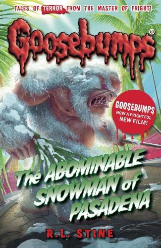 Beispielbild fr The Abominable Snowman of Pasadena (Goosebumps) zum Verkauf von WorldofBooks