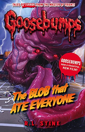 Beispielbild fr The Blob That Ate Everyone (Goosebumps) zum Verkauf von AwesomeBooks