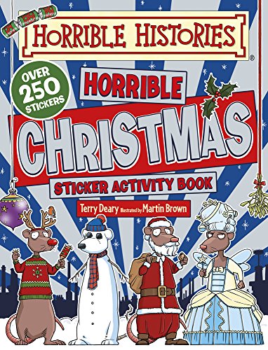 Stock image for Horrible Christmas Sticker Activity Book (Horrible Histories Sticker Activity Book) for sale by WorldofBooks