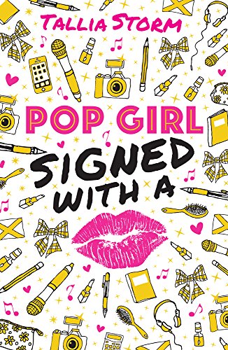 9781407159393: Pop Girl: Signed with a Kiss