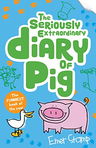 Beispielbild fr The Seriously Extraordinary Diary of Pig zum Verkauf von Blackwell's