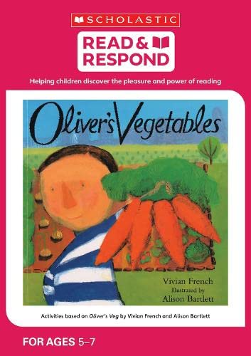 Beispielbild fr Activities Based on Oliver's Vegetables by Vivian French zum Verkauf von Blackwell's