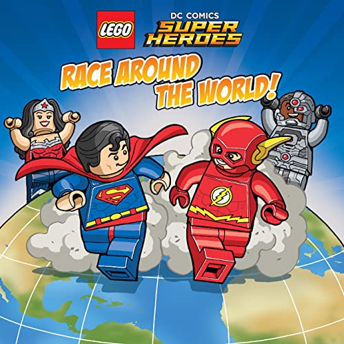 Stock image for LEGO DC SUPER HEROES Race Around the World for sale by SecondSale