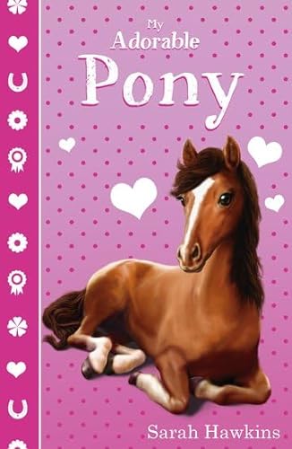 Beispielbild fr My Adorable Pony zum Verkauf von WorldofBooks