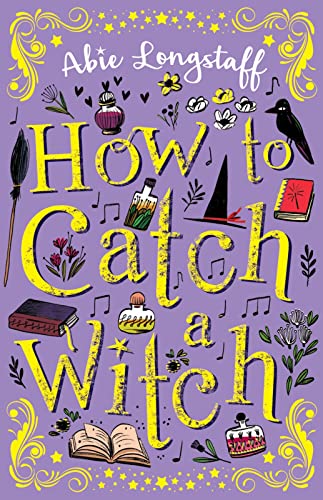 Stock image for How to Catch a Witch for sale by WorldofBooks