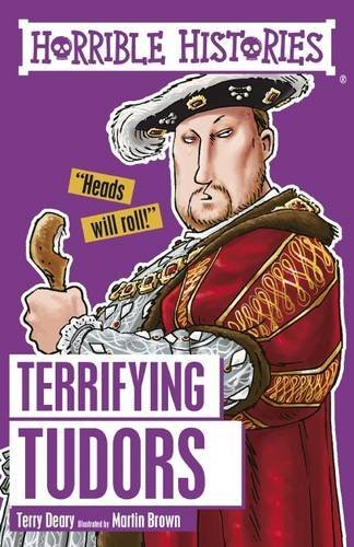Imagen de archivo de Terrifying Tudors (Horrible Histories) a la venta por WorldofBooks