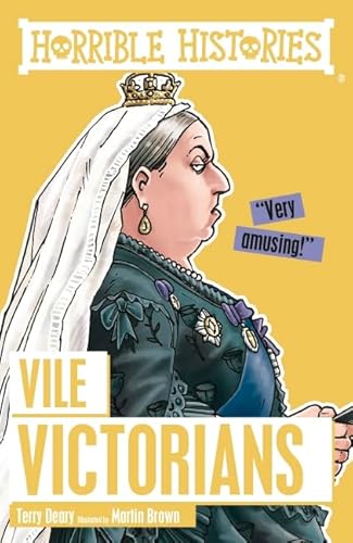 Imagen de archivo de Vile Victorians (Horrible Histories) a la venta por WorldofBooks