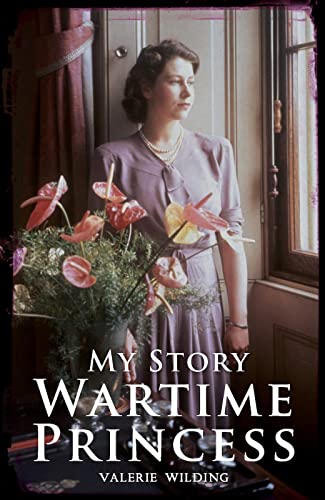 Stock image for Wartime Princess (My Story) for sale by WorldofBooks
