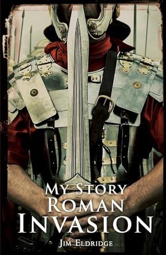 9781407165585: Roman Invasion (My Story)