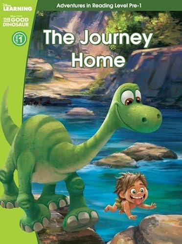 9781407166094: The Good Dinosaur: The Journey Home (Adventures in Reading, Pre-level 1) (Disney Learning)