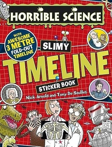 Imagen de archivo de Slimy Timeline Sticker Book (Horrible Science) a la venta por PlumCircle