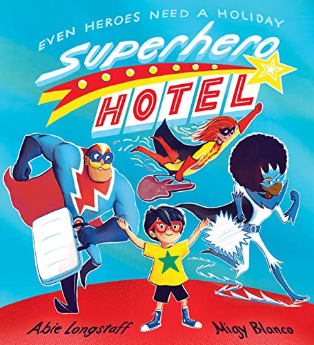 Stock image for Superhero Hotel for sale by AwesomeBooks