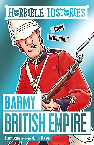 9781407167008: Horrible Histories Barmy British Empire