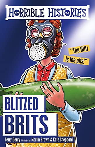 Beispielbild fr Blitzed Brits (Horrible Histories) zum Verkauf von AwesomeBooks