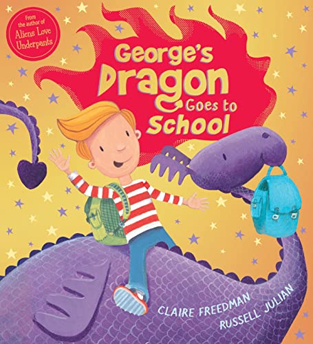 Stock image for George's Dragon Goes to School (Georges Dragon 2) for sale by AwesomeBooks