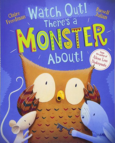 Beispielbild fr Watch Out! There's a Monster About! zum Verkauf von Better World Books