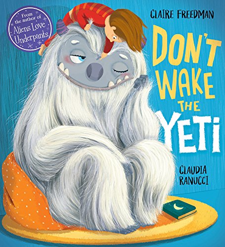 Beispielbild fr Don't Wake the Yeti! zum Verkauf von AwesomeBooks