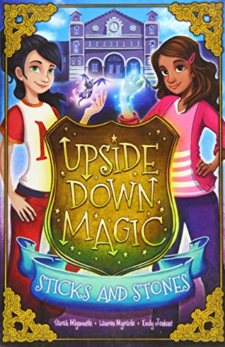 Stock image for Sticks and Stones (Upside Down Magic) for sale by AwesomeBooks