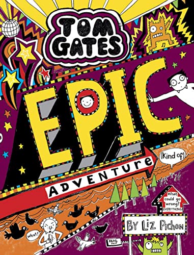 Stock image for Tom Gates: Epic Adventure (kind of) for sale by WorldofBooks