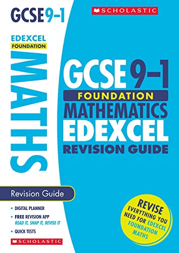 Stock image for GCSE Foundation Maths Edexcel Revision Guide. Perfect for Home Learning and includes a free revision app (Scholastic GCSE Grades 9-1 Revision and Practice) for sale by WorldofBooks