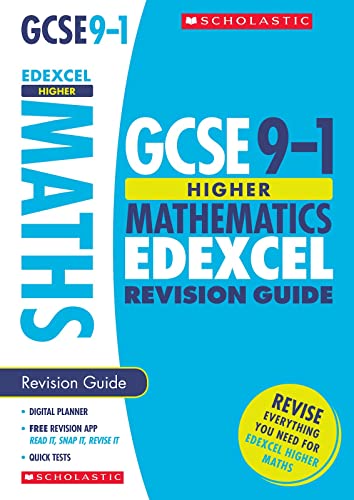 Beispielbild fr GCSE Higher Maths Edexcel Revision Guide. Perfect for Home Learning and includes a free revision app (Scholastic GCSE Grades 9-1 Revision and Practice) zum Verkauf von WorldofBooks