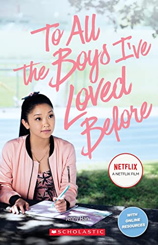 Stock image for To All The Boys I've Loved Before BOOK ONLY (Scholastic Readers) for sale by WorldofBooks