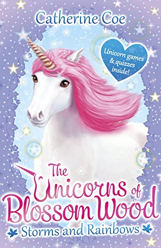 Imagen de archivo de The Unicorns of Blossom Wood: Storms and Rainbows a la venta por WorldofBooks