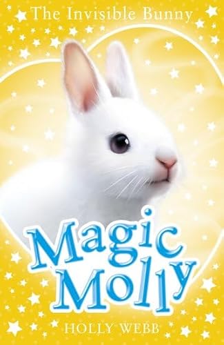 Beispielbild fr The Invisible Bunny (Magic Molly) zum Verkauf von AwesomeBooks