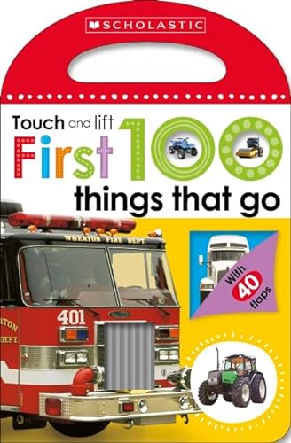 Beispielbild fr First 100 Touch and Lift: Things that Go (Scholastic Early Learners) zum Verkauf von WorldofBooks