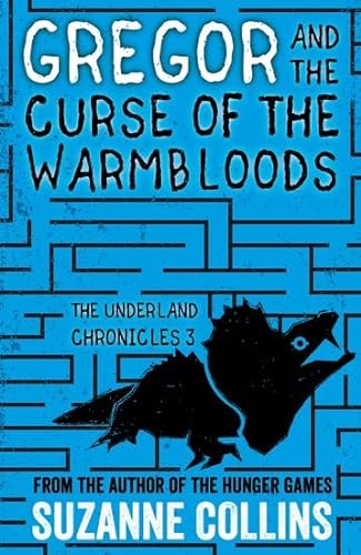 Imagen de archivo de Gregor and the Curse of the Warmbloods (The Underland Chronicles) a la venta por Goodwill