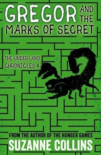 Imagen de archivo de Gregor and the Marks of Secret (The Underland Chronicles) a la venta por Your Online Bookstore