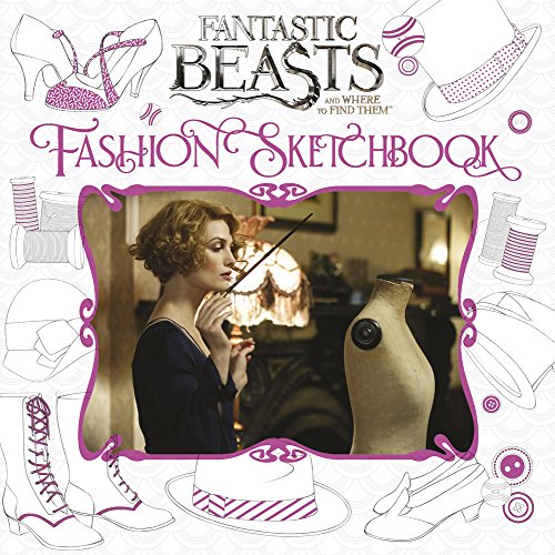 Beispielbild fr Fantastic Beasts And Where To Find Them. Fashion Sketchbook zum Verkauf von Swan Books