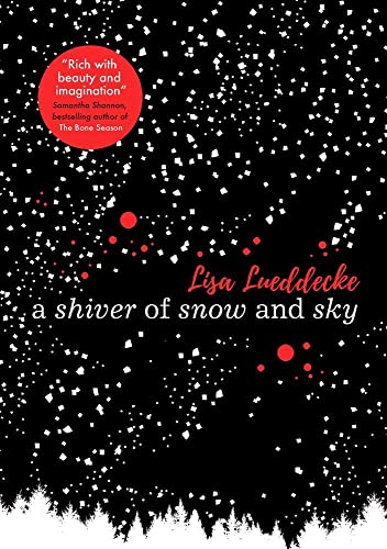 Stock image for A Shiver of Snow and Sky for sale by WorldofBooks
