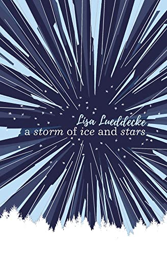 Stock image for A Storm of Ice and Stars for sale by AwesomeBooks