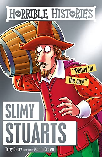 9781407174051: Slimy Stuarts: 1 (Horrible Histories)