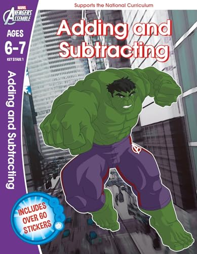 Stock image for The Hulk: Adding and Subtracting, Ages 6-7 (Marvel Learning) for sale by AwesomeBooks