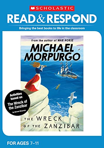 Stock image for Activities Based on The Wreck of Zanzibar by Michael Morpurgo for sale by Blackwell's