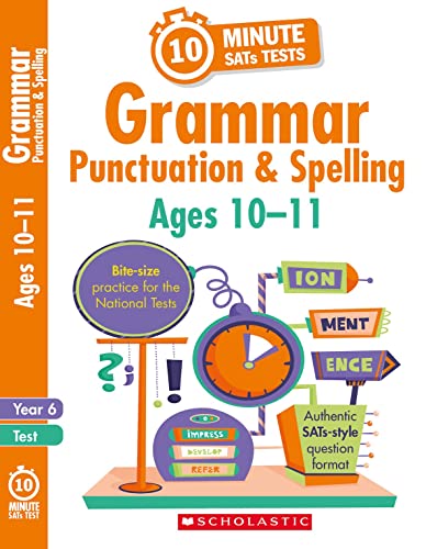 9781407176079: Quick test grammar, punctuation and spelling activities for children ages 10-11 (Year 6). Perfect for Home Learning. (10 Minute SATs Tests)