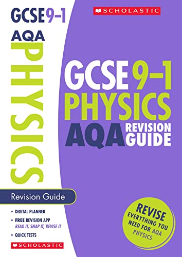 Beispielbild fr GCSE Physics AQA Revision Guide. Perfect for Home Learning and includes a free revision app (Scholastic GCSE Grades 9-1 Revision and Practice) zum Verkauf von WorldofBooks