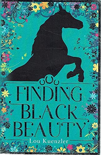 Beispielbild fr Finding Black Beauty C F zum Verkauf von WorldofBooks