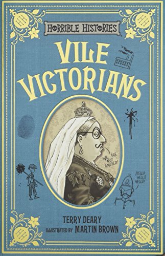 Beispielbild fr Vile Victorians (Horrible Histories 25th Anniversary Edition) zum Verkauf von WorldofBooks